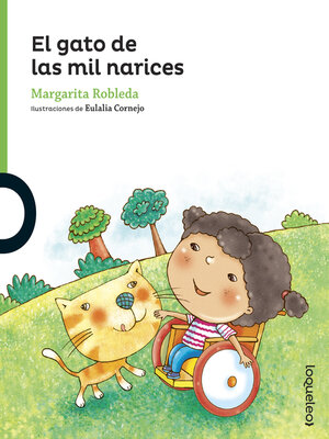 cover image of El gato de las mil narices (The Cat of a Thousand Noses)